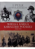 Wielka Księga Kawalerii Polskiej 1918-1939,Tom 1-60