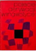 Pojęcie derywacji w lingwistyce
