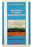 Rekolekcje na Górze Błogosławieństw
