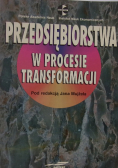 Przedsiębiorstwa w procesie transformacji