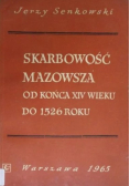 Skarbowość Mazowsza od końca XIV wieku do 1526 roku