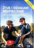 Edukacja dla bezpieczeństwa liceum ogólnokształcące. Żyję i działam zakres podstawowy podręcznik