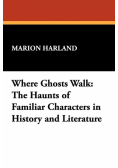 Where Ghosts Walk