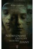 Niewyznane grzechy siostry Juany