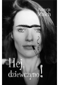 Hej, dziewczyno!