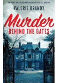 Murder Behind the Gates