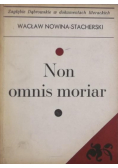 Non omnis moriar