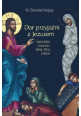 Dar przyjaźni z Jezusem