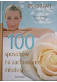100 sposobów na zachowanie młodości