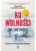 Ku wolności