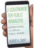 E-Government for Public Managers