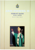 Kolekcja dzieł Jana Pawła II Tom 27 Fides et ratio Wiara i rozum Encyklika