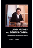 John Hughes and Eighties Cinema