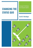 Changing the Status Quo