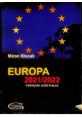 Europa 2021 / 2022. Porządek albo chaos