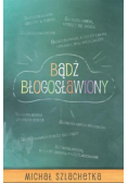 Bądź błogosławiony