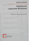Kongnitywny wizerunek Wrocławia
