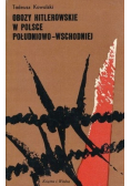 Obozy hitlerowskie w Polsce południowo - wschodniej