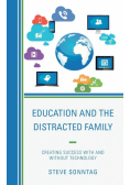 Education and the Distracted Family