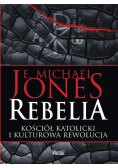 Rebelia Kościół katolicki i kulturowa rewolucja