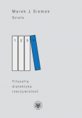 Dzieła Tom 4  Filozofia  dialektyka rzeczywistość