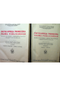 Encyklopedja podręczna prawa publicznego Tom 1 i 2  ok 1926 r.