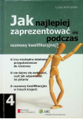 Jak najlepiej zaprezentować się podczas rozmowy kwalifikacyjnej