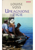 Upragnione życie