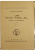 Język Teodora Tomasza Jeża, 1949 r.