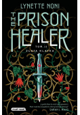 Złota klatka. The Prison Healer. Tom 2