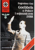 Goebbels o Polsce i sojuszniczym ZSRR
