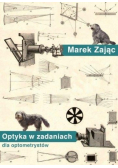Optyka w zadaniach dla optometrystów