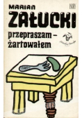 Przepraszam żartowałem