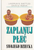Zaplanuj płeć swojego dziecka