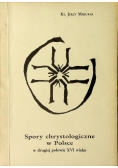 Spory chrystologiczne w Polsce w drugiej połowie XVI wieku