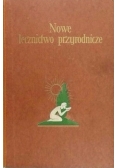 Nowe lecznictwo przyrodnicze, Tom I
