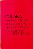 Polska wobec zmian w  układzie sił politycznych w Europie