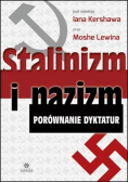 Stalinizm i nazizm Porównanie dyktatur