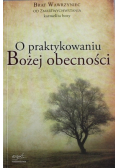 O praktykowaniu Bożej obecności