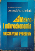 Makro i mikroekonomia Podstawowe problemy