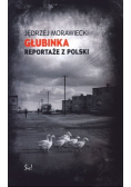 Głubinka Reportaże z Polski