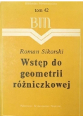 Wstęp do geometrii różniczkowej Tom 42