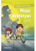Szybka i Bystrzak Misja detektywi