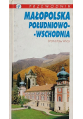 Małopolska południowo - wschodnia