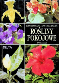 Ilustrowana Encyklopedia Rośliny pokojowe