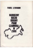 Narodziny ruchu obrony praw człowieka w ZSRR