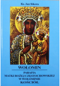 Parafia Matki Bożej Częstochowskiej w Wołominie