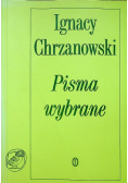 Chrzanowski Pisma wybrane