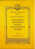 Honorowi Obywatele Miasta Siemianowice Śląskie