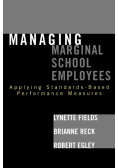 Managing Marginal School Employees